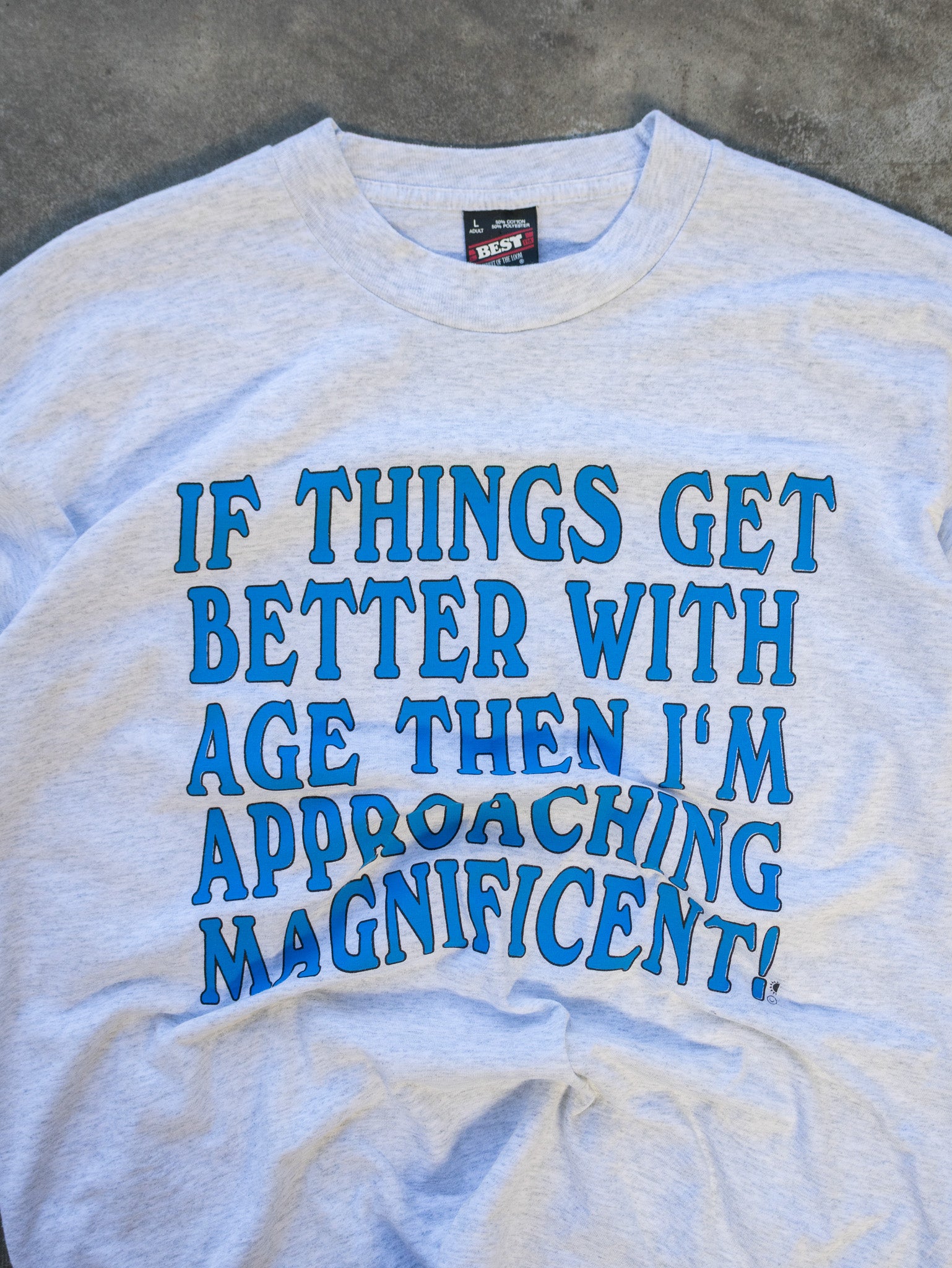 Vintage 90s Grey "Things Get Better With Age" Graphic Tee (L)