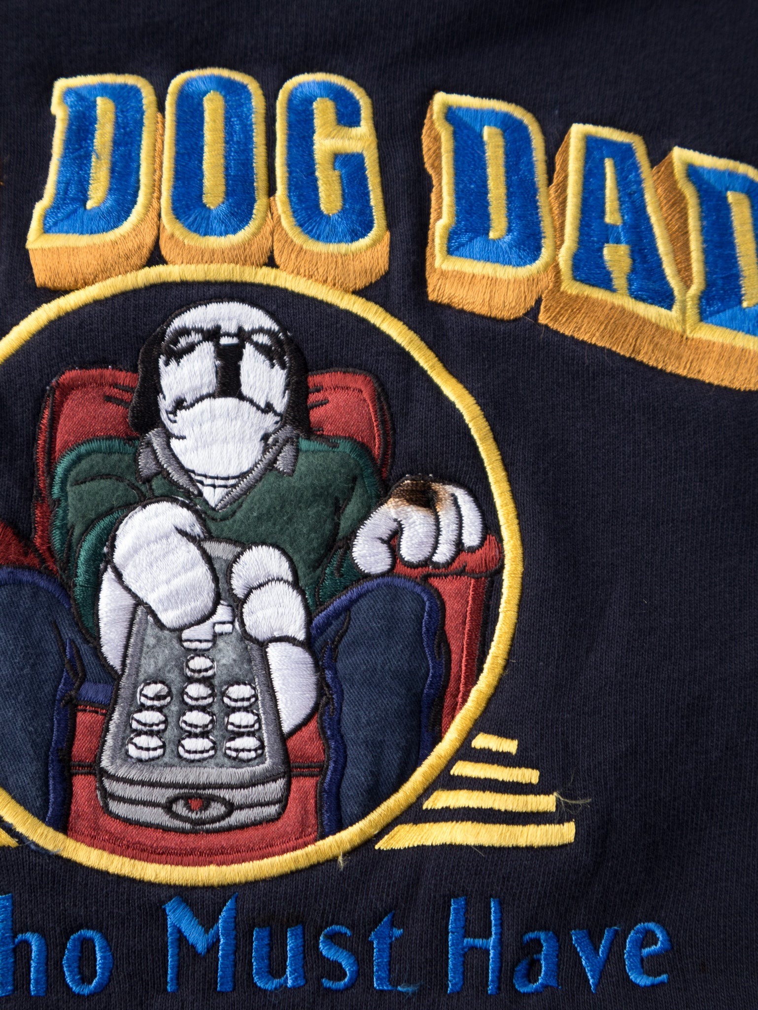 Vintage Big Dog Dad Must Have the Remote Sweatshirt (XL)