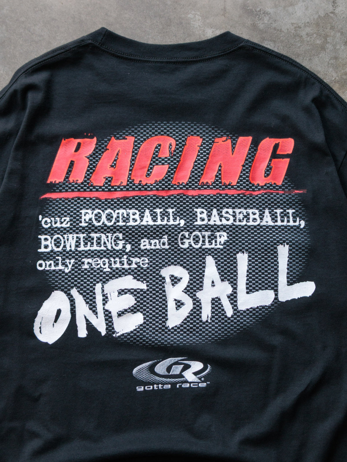 Vintage 00s Black Gotta Race One Ball Slogan Tee (XL)